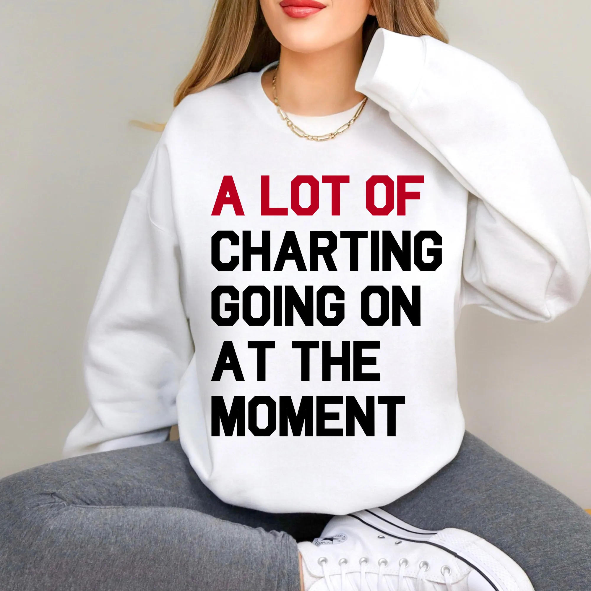 A Lot Of Charting Sweatshirt