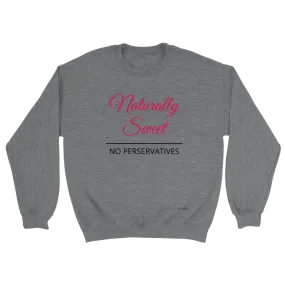 Classic Unisex Crewneck Sweatshirt - Naturally Sweet